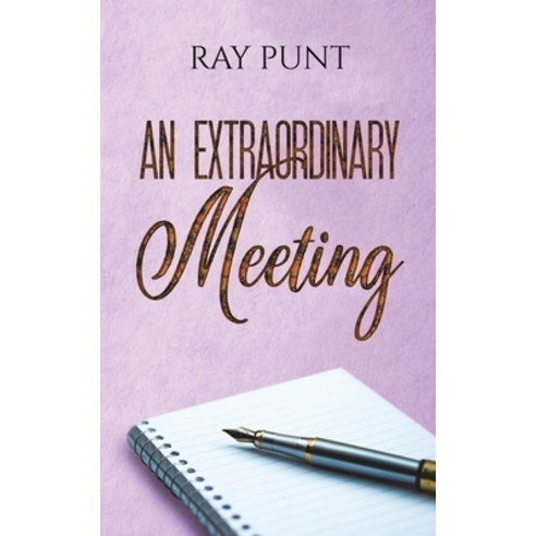 An Extraordinary Meeting Paperback, Austin Macauley