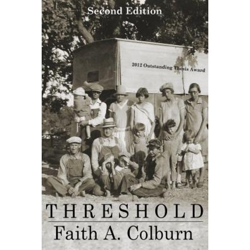 (영문도서) Second Edition Threshold: A Memoir: None Paperback, Prairie Wind Press, English, 9780997267709