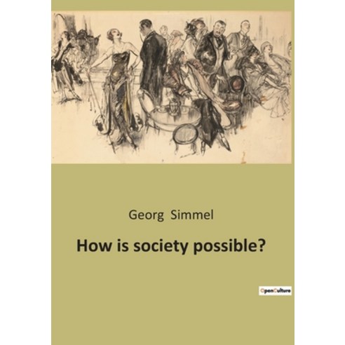 (영문도서) How is society possible? Paperback, Culturea, English, 9791041941025