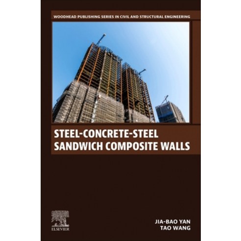 (영문도서) Steel-Concrete-Steel Sandwich Composite Walls Paperback, Woodhead Publishing, English, 9780443219405