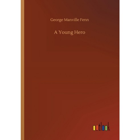 A Young Hero Paperback, Outlook Verlag