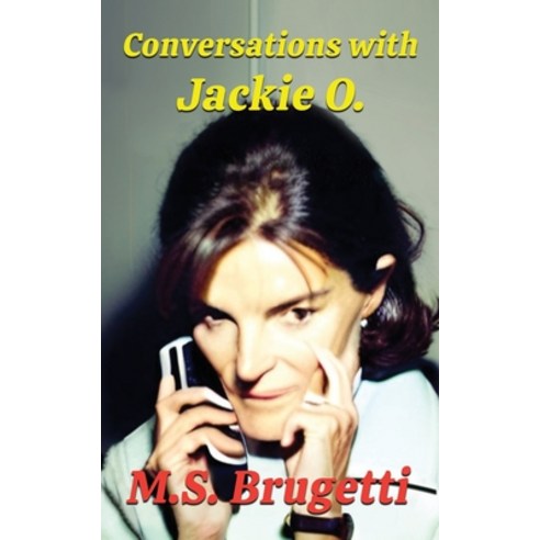 (영문도서) Conversations with Jackie O. Paperback, Independently Published, English, 9798393656645