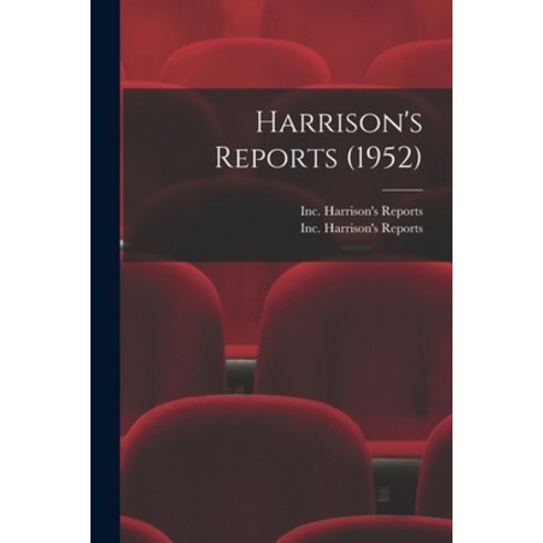 (영문도서) Harrison''s Reports (1952) Paperback, Hassell Street Press, English, 9781013460692