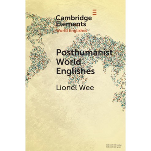 (영문도서) Posthumanist World Englishes Paperback, Cambridge University Press, English, 9781108964906