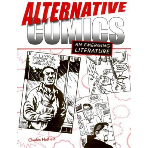 (영문도서) Alternative Comics: An Emerging Literature Paperback, University Press of Mississ..., English, 9781578067190