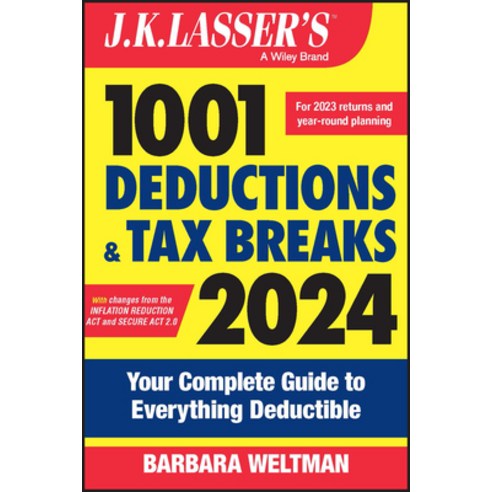 (영문도서) J.K. Lasser''s 1001 Deductions and Tax Breaks 2024: Your Complete Guide to Everything Deductible Paperback, Wiley, English, 9781394190645