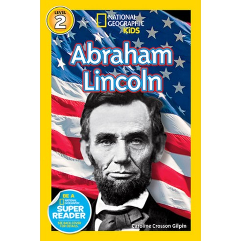 (영문도서) Abraham Lincoln Paperback, National Geographic Kids, English, 9781426310850