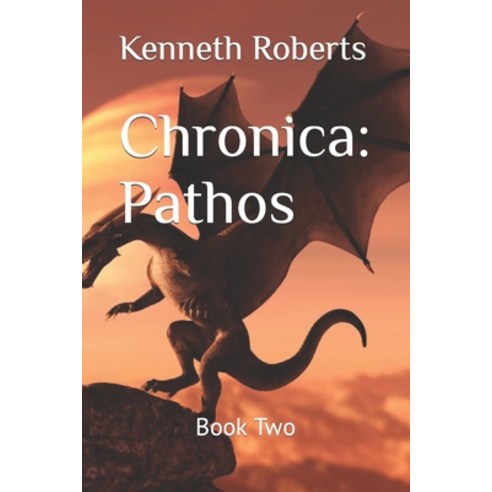 (영문도서) Chronica: Pathos Paperback, Independently Published, English, 9798752154706
