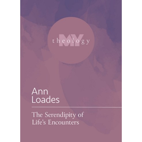 (영문도서) The Serendipity of Life''s Encounters Paperback, Fortress Press, English, 9781506484457