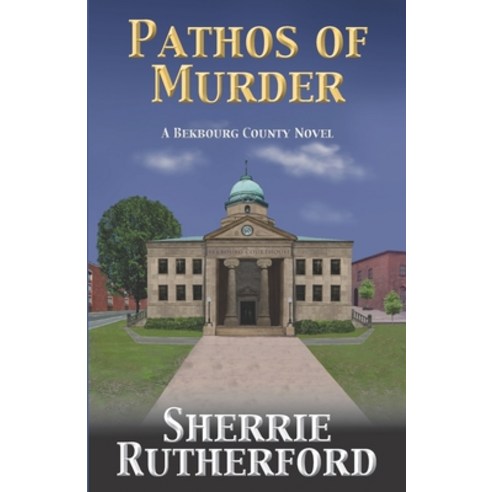 (영문도서) Pathos of Murder Paperback, Sherrie Rutherford, English, 9781734599213
