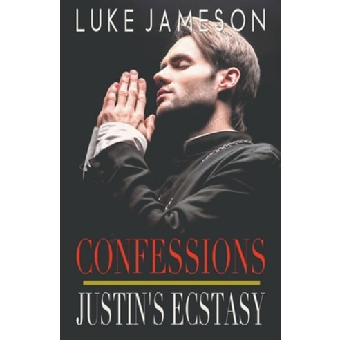 (영문도서) Justin''s Ecstasy Paperback, Cruz Publishing, English, 9798215570357