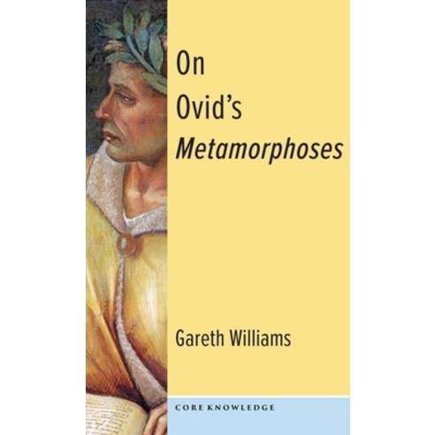 (영문도서) On Ovid''s Metamorphoses Hardcover, Columbia University Press, English, 9780231200707