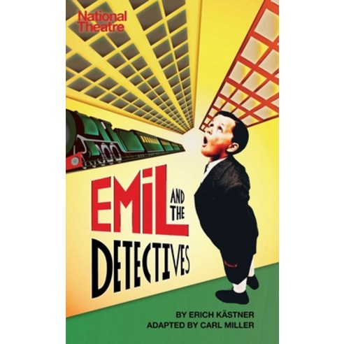 (영문도서) Emil and the Detectives Paperback, Bloomsbury Publishing PLC, English, 9781783190188