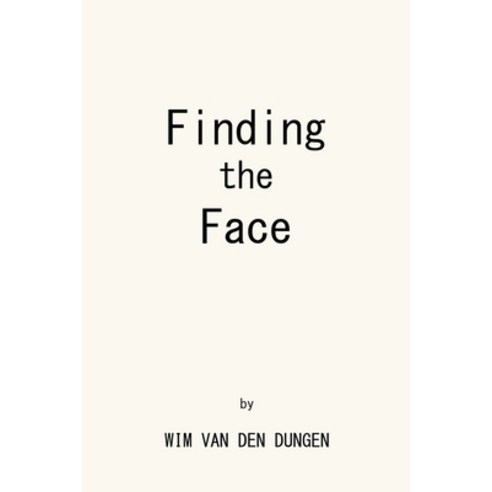 (영문도서) Finding the Face Paperback, Lulu.com, English, 9780359677429