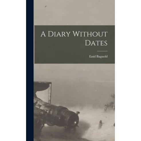 (영문도서) A Diary Without Dates Hardcover, Legare Street Press, English, 9781015701076