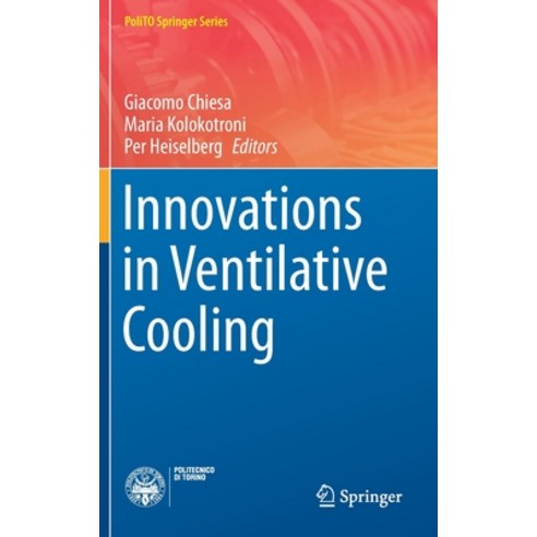 (영문도서) Innovations in Ventilative Cooling Hardcover, Springer, English, 9783030723842