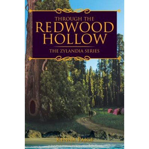 (영문도서) Through the Redwood Hollow Paperback, Page Publishing, Inc., English, 9781641387187