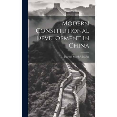 (영문도서) Modern Constitutional Development in China Hardcover, Legare Street Press, English, 9781019481851