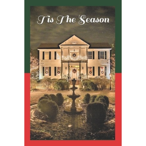Tis The Season Paperback, Independently Published, English, 9798694648684