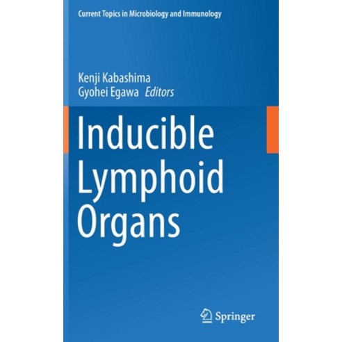 Inducible Lymphoid Organs Hardcover, Springer