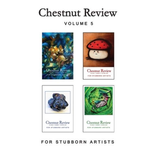 (영문도서) Chestnut Review 2023-2024 Paperback, Chestnut Review LLC, English, 9781965158043