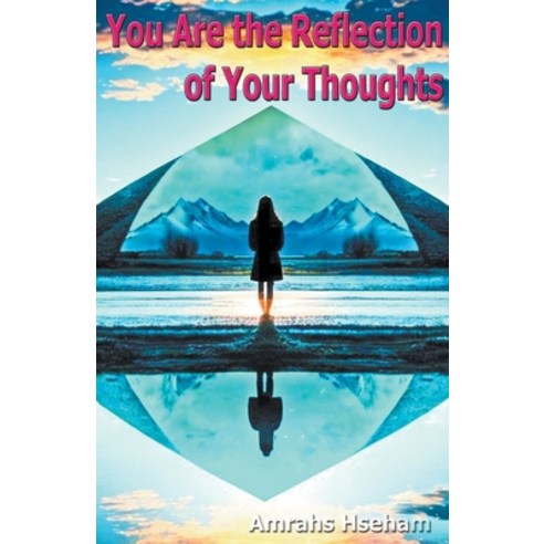 (영문도서) You Are the Reflection of Your Thoughts Paperback, Mds0, English, 9798223309376