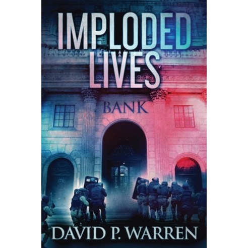(영문도서) Imploded Lives Paperback, Next Chapter, English, 9784867519424
