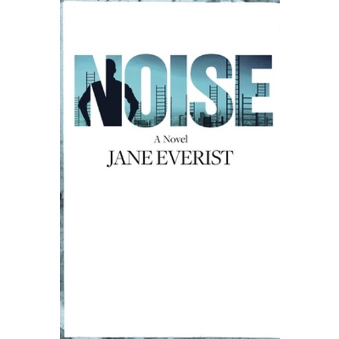 Noise Paperback, Logtown Press, English, 9781734910315