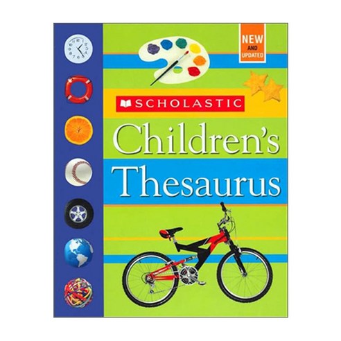 Scholastic Children's Thesaurus:Children's Thesaurus