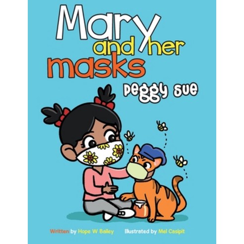 Mary and Her Masks Peggy Sue Paperback, First Printing, English, 9781777372729