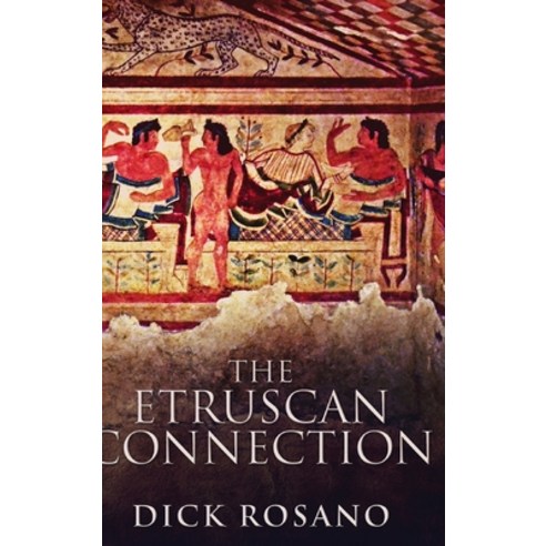 The Etruscan Connection Hardcover, Blurb, English, 9781034826484