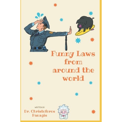 (영문도서) Funny Laws from around the world Paperback, Independently Published, English, 9798846965287