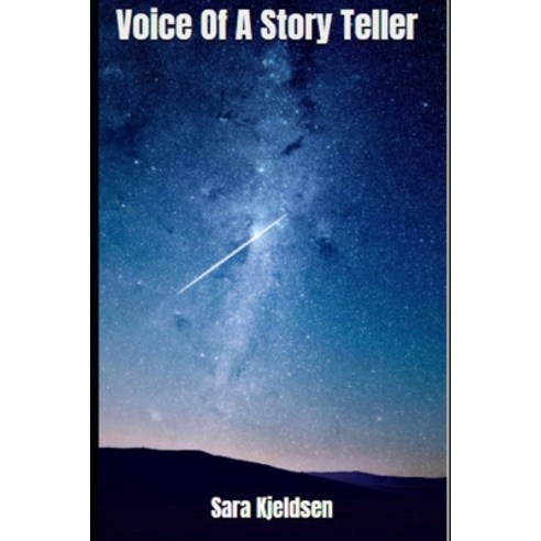 Voice Of A Story Teller Paperback, Independently Published