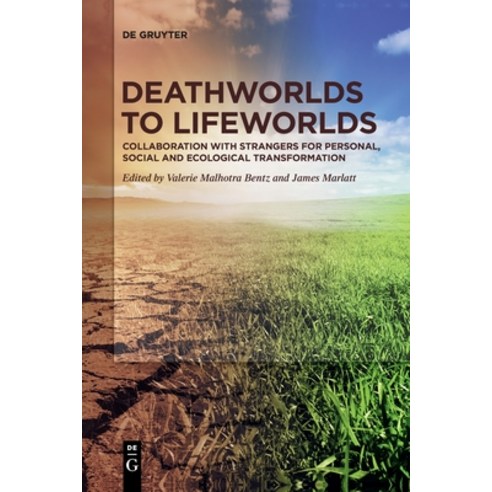 (영문도서) Deathworlds to Lifeworlds Paperback, de Gruyter, English, 9783111261973