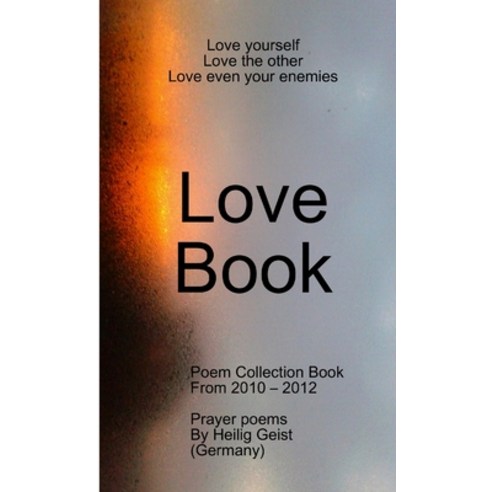 (영문도서) Love Book Paperback, Lulu.com, English, 9781291238747