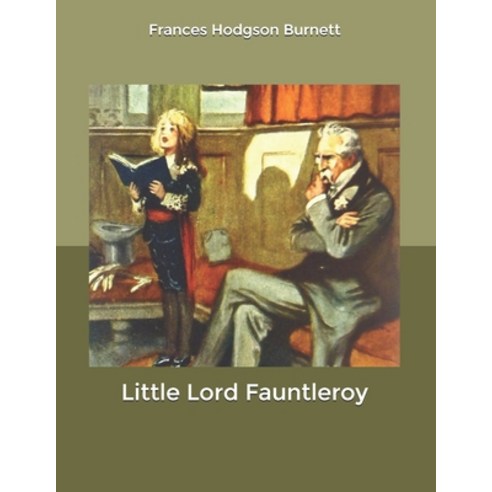 Little Lord Fauntleroy Paperback, Independently Published, English, 9798603242248
