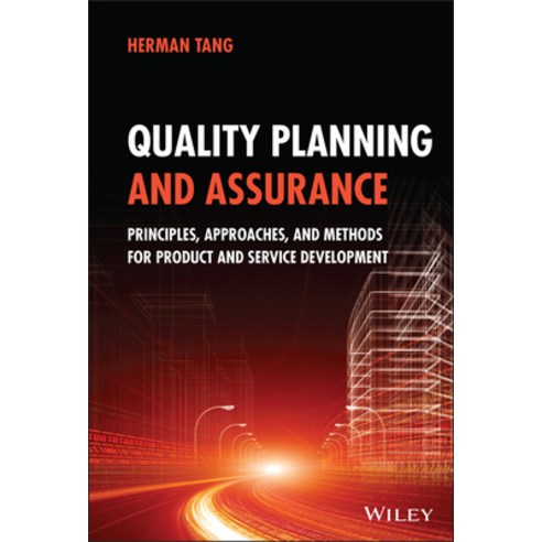 (영문도서) Quality Planning and Assurance: Principles Approaches and Methods for Product and Service D... Hardcover, Wiley, English, 9781119819271
