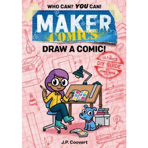 Maker Comics: Draw a Comic! Paperback, First Second