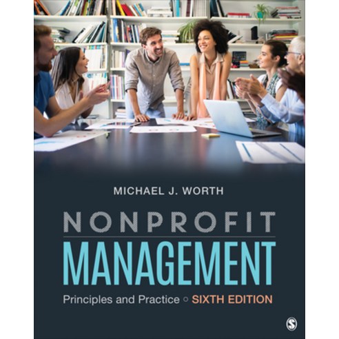 Nonprofit Management: Principles and Practice Paperback, CQ Press