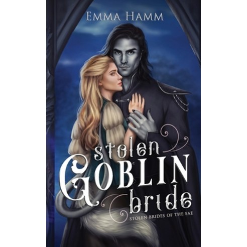Stolen Goblin Bride Paperback, Independently Published, English, 9798741528259