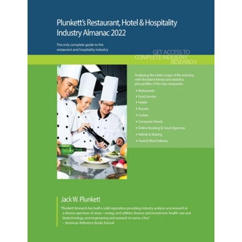 (영문도서) Plunkett''s Restaurant Hotel & Hospitality Industry Almanac 2022: Restaurant Hotel & Hospita... Paperback, Plunkett Research, English, 9781628316179