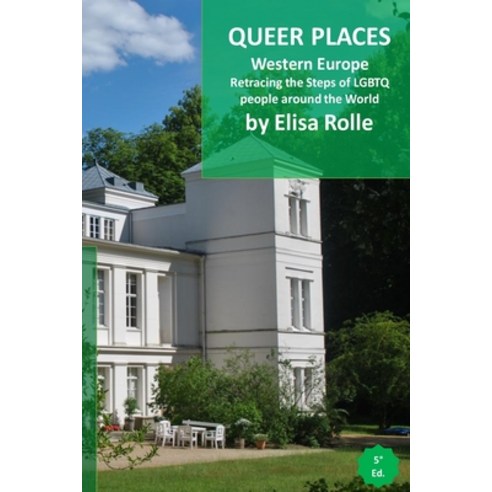 (영문도서) Queer Places: Western Europe (Belgium Germany Liechtenstein Luxembourg Switzerland) Paperback, Blurb, English, 9781006389252