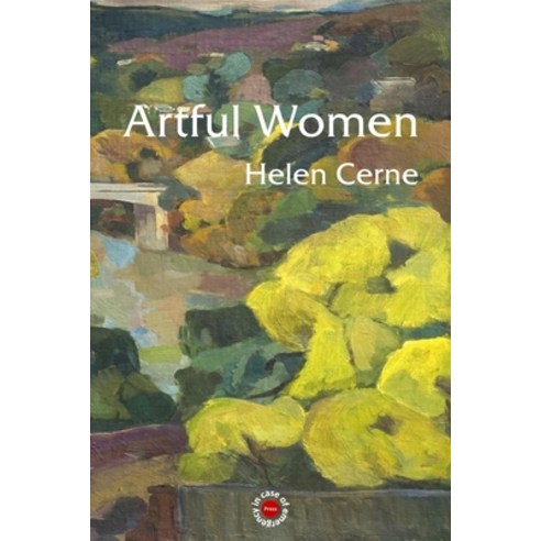 (영문도서) Artful Women Paperback, In Case of Emergency Press, English, 9780645638271