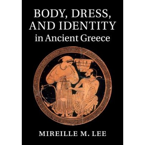 (영문도서) Body Dress and Identity in Ancient Greece Paperback, Cambridge University Press, English, 9781107662537