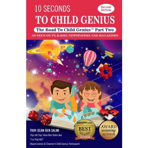10 Seconds to Child Genius: The Road to Child Genius Paperback, Influencer Publishing, English, 9781913310127