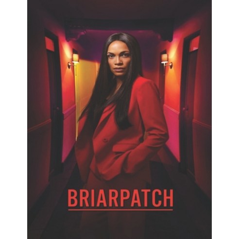 Briarpatch: Screenplay Paperback, Independently Published, English, 9798724620741