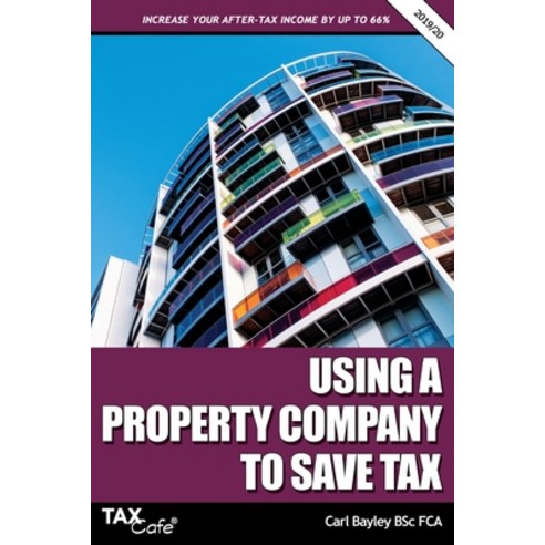 (영문도서) Using a Property Company to Save Tax 2019/20 Paperback, Taxcafe UK Ltd, English, 9781911020493
