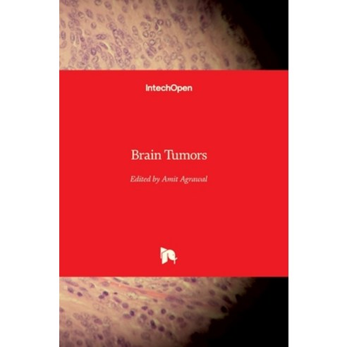 (영문도서) Brain Tumors Hardcover, Intechopen, English, 9781839698033