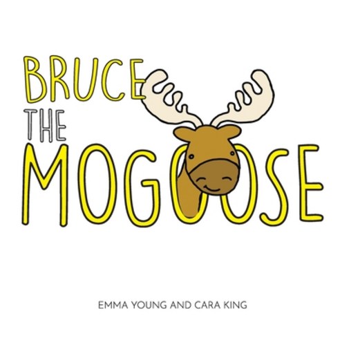 Bruce the Mogoose Hardcover, Mbolina Publications