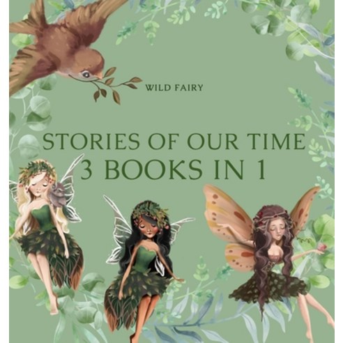 Stories Of Our Time: 3 Books In 1 Hardcover, Swan Charm Publishing, English, 9789916628294